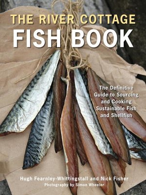 cover image of The River Cottage Fish Book